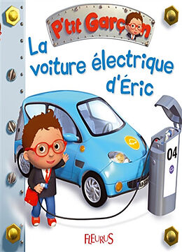 Kartonierter Einband La voiture électrique d'Eric von Nathalie Bélineau, Emilie Beaumont, Alexis Nesme