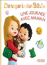 Kartonierter Einband Une journée avec maman von Nathalie Bélineau, Christelle Mekdjian