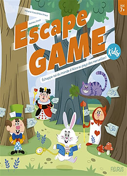 Broché Escape game kids : échappe-toi du monde d'Alice au pays des merveilles ! de Rémi Prieur, Mélanie Vives