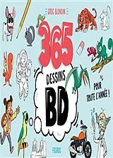Broschiert 365 dessins BD pour toute l'année ! von Greg Blondin