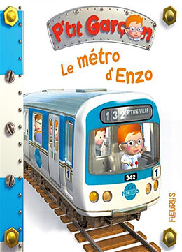 Couverture cartonnée Le métro d'Enzo de Nathalie Bélineau, Alexis Nesme