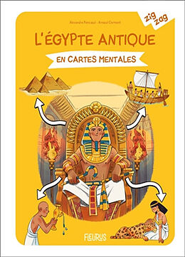 Broché L'Egypte antique en cartes mentales de Alexandre Penicaud