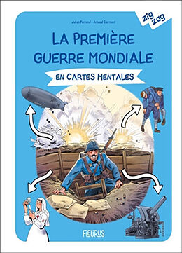 Broché La Première Guerre mondiale en cartes mentales de Julien Ferrand