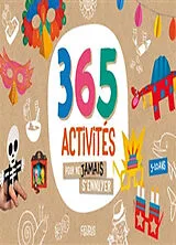 Broschiert 365 activités pour ne jamais s'ennuyer : 5-10 ans von COLLECTIF