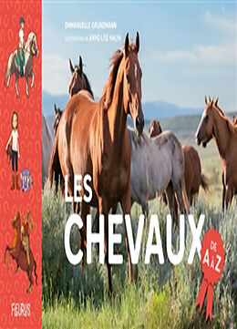 Broché Les chevaux de A à Z de Emmanuelle Grundmann