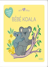 Cartonné Bébé koala de Elodie (1976-....) Coudray