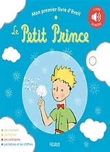 Kartonierter Einband Mon premier livre d'éveil : le Petit Prince von SAINT-EXUPÉRY