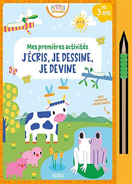 Broché J'écris, je dessine, je devine de Laura Garrido