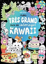 Broschiert Mon très grand livre de coloriages kawaii von Mayumi Jezewski