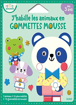 Broché J'habille les animaux en gommettes mousse de Clémentine Dérodit