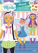 Broschiert Kawaii : avec + de 200 stickers pour habiller tes modèles : mon grand carnet de mode von Kabuki , Charlie Pop