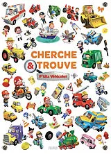Broschiert P'tits véhicules : cherche & trouve von Nathalie Bélineau, Alexis Nesme