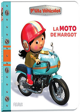 Couverture cartonnée La moto de Margot de Nathalie Bélineau, Alexis Nesme