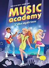 Broschiert Music academy. L'élève mystérieuse von Sophie de Mullenheim