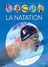 Broschiert La natation von Jean-Michel Billioud