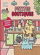 Broschiert Petites boutiques : coloriages faciles & relaxants von Anaïs fait de l'art