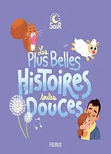 Broschiert Les plus belles histoires toutes douces von COLLECTIF