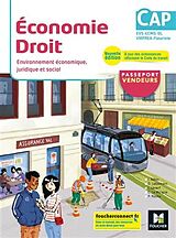 Broché Economie, droit : environnement économique, juridique et social : CAP EVS, ECMS, OL, VMPREA, fleuriste de 