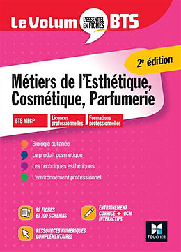 Broché Métiers de l'esthétique, cosmétique, parfumerie : BTS MECP, licences professionnelles, formations professionnelles de 