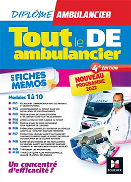 Broché Tout le DE ambulancier : modules 1 à 10 en fiches mémos : nouveau programme de 