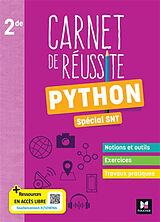 Broché Carnet de réussite Python spécial SNT 2de de Hassan; Kerner, Patricia; Salaun, Yannig Dibesse