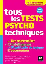 Broschiert Tous les tests psychotechniques : de mémoire, d'intelligence, d'aptitude, de logique, d'observation von Valérie; Bonjean, Valérie; Eckenschwiller, M Béal