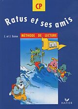 Broché Ratus et ses amis. Vol. 1. Méthode de lecture de Jeanine;Guion, Jean Guion