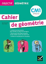 Broché Cahier de géométrie CM1, cycle 3 de Henri;Verrier, Allain Fournols