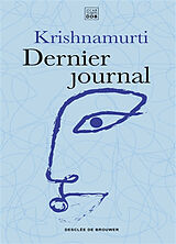 Broché Dernier journal de Jiddu Krishnamurti