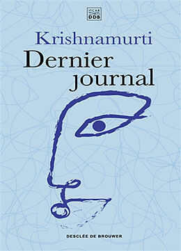 Broché Dernier journal de Jiddu Krishnamurti