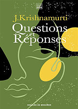 Broché Questions et réponses de Jiddu Krishnamurti