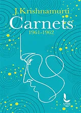 Broschiert Carnets : 1961-1962 von Jiddu Krishnamurti