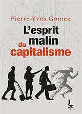 Broché L'esprit malin du capitalisme de Pierre-Yves Gomez