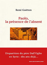 Broché Paolo, la présence de l'absent de René Guitton