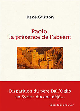 Broché Paolo, la présence de l'absent de René Guitton