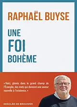 Broschiert Une foi bohème von Raphaël Buyse