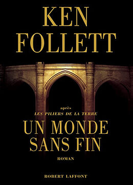 Broché Un monde sans fin de Ken Follett