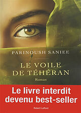 Couverture cartonnée Le voile de Téhéran de Parinoush Saniee