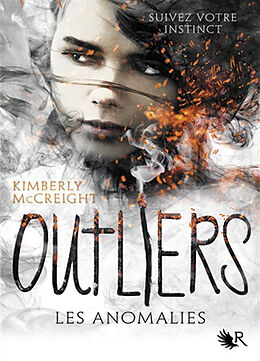Broché Outliers. Vol. 1. Les anomalies de Kimberly McCreight