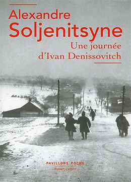 Broschiert Une journée d'Ivan Denissovitch von Alexandre Soljenitsyne