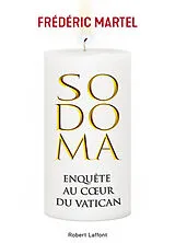  Sodoma : enquête au coeur du Vatican von Frédéric Martel