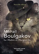 Broschiert Le maître et Marguerite von Mikhaïl Boulgakov