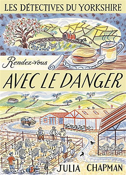 Broschiert Une enquête de Samson et Delilah, les détectives du Yorkshire. Vol. 5. Rendez-vous avec le danger von Julia Chapman