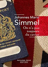 Broschiert On n'a pas toujours du caviar von Johannes Mario Simmel