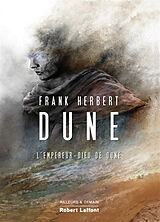 Broché Le cycle de Dune. Vol. 4. L'empereur-dieu de Dune de Frank Herbert