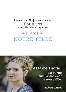 Broché Alexia, notre fille de Isabelle; Fouillot, Jean-Pierre Fouillot