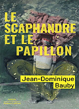 Broché Le scaphandre et le papillon de Jean-Dominique Bauby