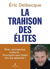 Broschiert La trahison des élites von Eric Delbecque