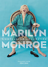 Broché Confession inachevée de Marilyn Monroe