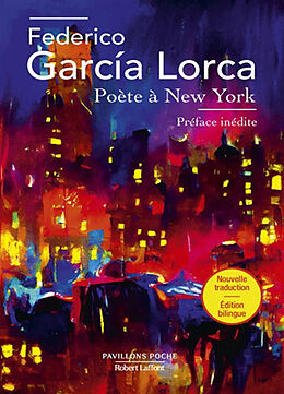 Broché Poète à New York de Federico Garcia Lorca